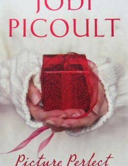 Front cover of Picture Perfect by Jodi Picoult, ISBN 9780340933565, in good condition