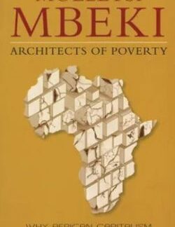 Front cover of the 2009 Picador Africa paperback edition of Architects of Poverty by Moeletsi Mbeki.