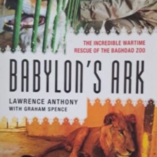 babylons ark lawrence anthony front cover second hand book at karin's treasures.