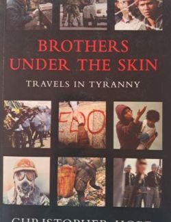 Brothers Under the Skin by Christopher Hope second-hand paperback in good condition. Photo - Karin's Treasures.