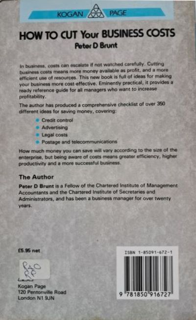 Back cover of How to Cut Your Business Costs by Peter D. Brunt. Back cover of How to Cut Your Business Costs by Peter D. Brunt.