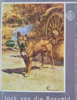 Voorblad van Jock van die Bosveld deur Sir Percy Fitzpatrick.