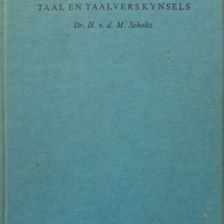 taal en taalverskynsels scholtz
