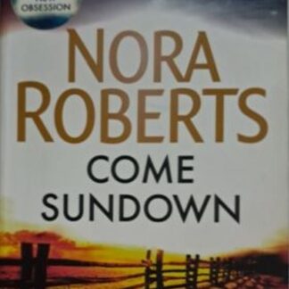 Front cover of Come Sundown by Nora Roberts, English romantic suspense paperback with ranch sunset cover second hand book at Karin's Treasures.