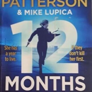 12 Months to Live by James Patterson paperback spine with light cracks visible