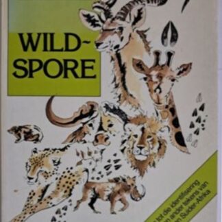 Voorblad van Wildspore deur Clive Walker, ’n Afrikaanse veldgids oor spore en tekens van Suider-Afrikaanse soogdiere.