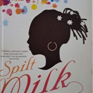 Spilt milk kopano matlwa available from Karin's Treasures.