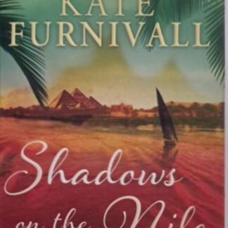 shadow on the nile kate furnivall isbn 9780751543377 karins treasures