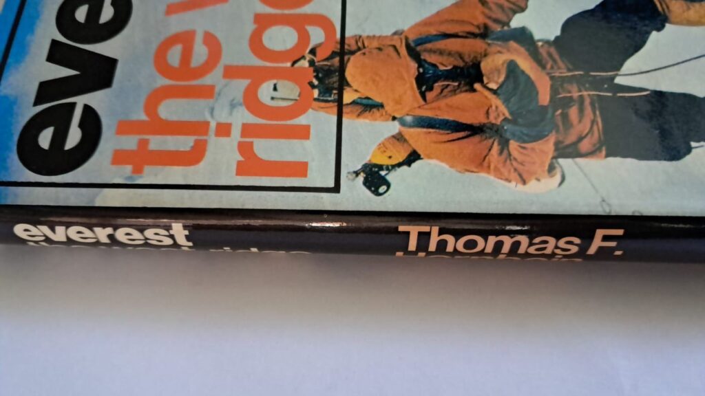 spine of everest the west ridge by Thomas f hornbein