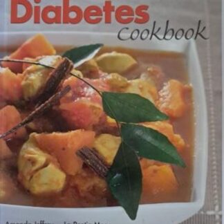 the south african=diabetes cookbook amanda jeffrey isbn 9781770073654 karins treasures