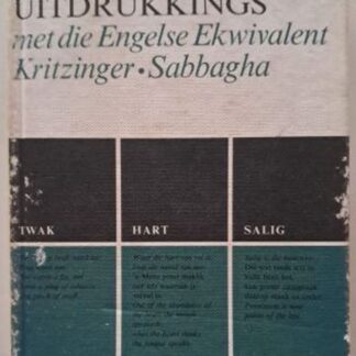 afrikaanse spreekwoorde en uitdrukkings kritzinger karins treasures