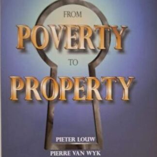 from poverty to property pieter louw isbn 9780620325066 karins treasures