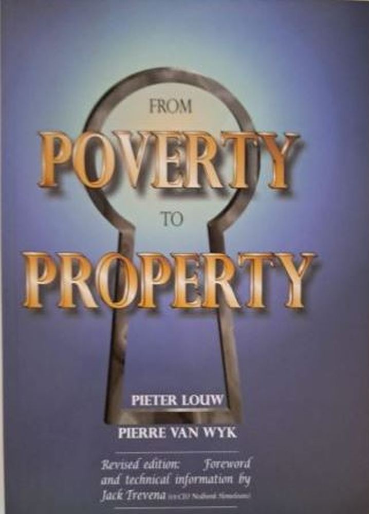 from poverty to property pieter louw isbn 9780620325066 karins treasures