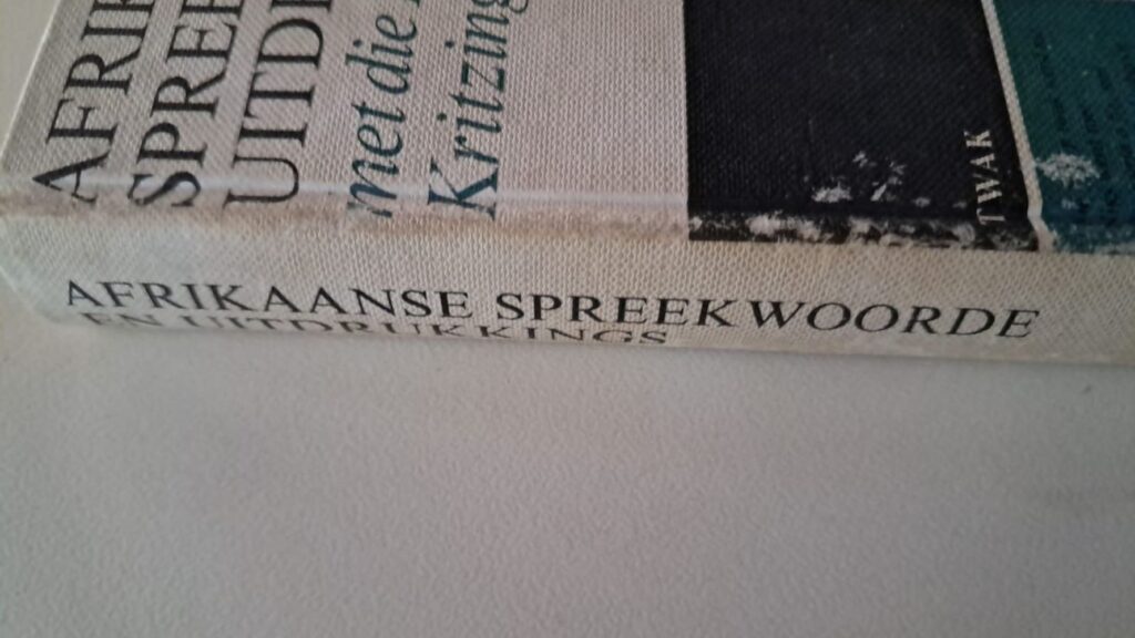 rugkant afrikaanse spreekwoorde
