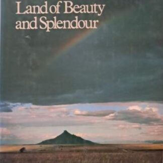 southern africa land of beauty and splendour