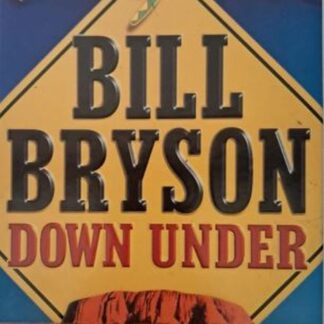 down under bill bryson isbn 9780385408172 karins treasures