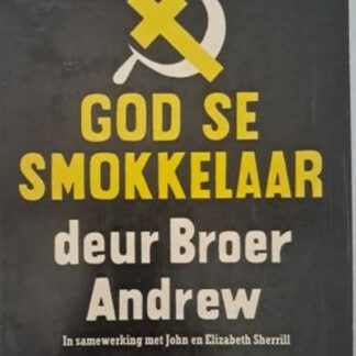 god se smokkelaar broer andrew karins treasures
