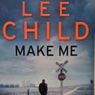 make me lee child isbn 9780857502681 karins treasures