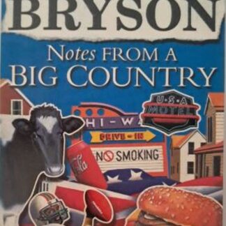notes from a big country bill bryson isbn 978055299786 karins treasures