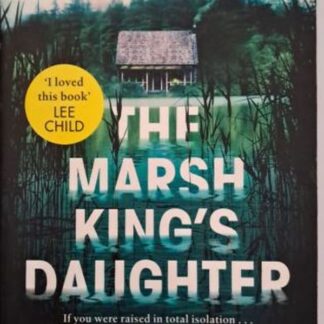 the marsh kings daughter isbn 9780751567397 karins treasures