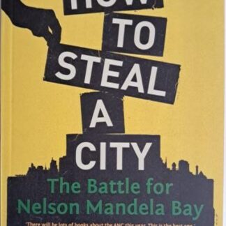 how to steal a city isbn 9781868428205 karins treasures