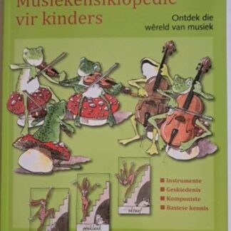 musiekensiklopedie vir kinders isbn 9781869198350 karins treasures