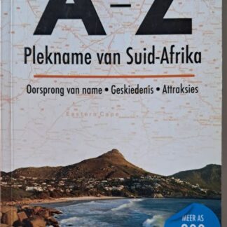 a z van plekname in suid afrika ann gadd isbn 9781770267732 karins treasures